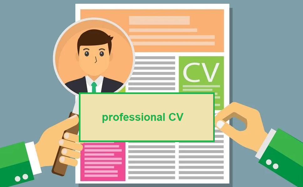 How to make a professional CV for applying for jobs